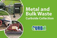 On the left, three circles with images: barbecue grills, rolled carpet, old mattress and wood. Text on the right: Metal and Bulk Waste Curbside Collection. text/logo Curbit in green and blue.