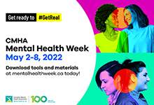 Image with text that says CMHA Mental Health Week May 2-8, 2022