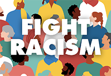 Background of diverse individuals with text that reads Fight Racism